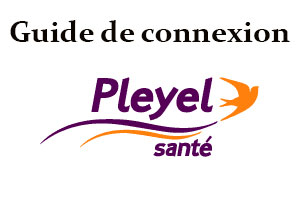Guide de connexion Pleyel santé